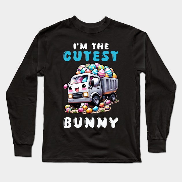 I'm The Cutest Bunny I Easter Bunny Egg Hunting Long Sleeve T-Shirt by biNutz